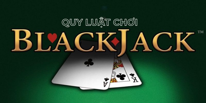 Game thủ nên hiểu rõ mọi luật chơi của Blackjack Kubet77