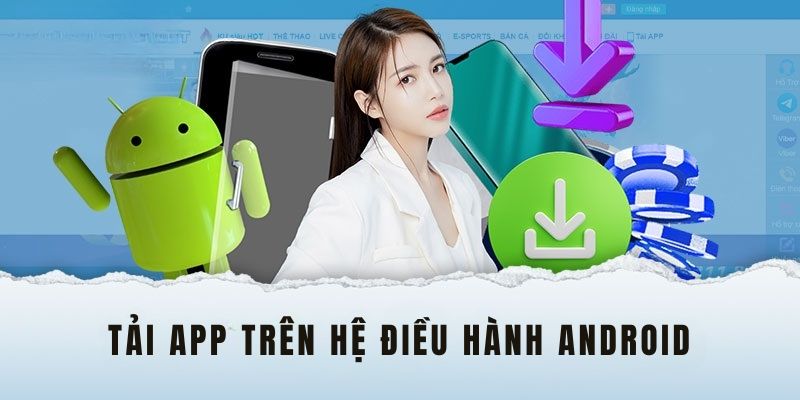 Chi tiết 5 bước tải app Kubet77 cho Android